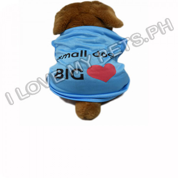 Small Dog, Big Heart Polyester Shirt (Blue)
